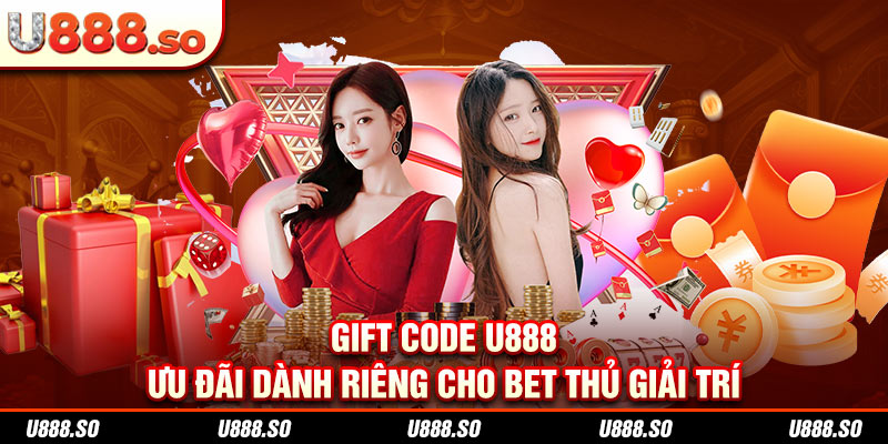Gift Code U888